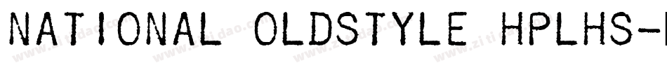 National Oldstyle HPLHS字体转换